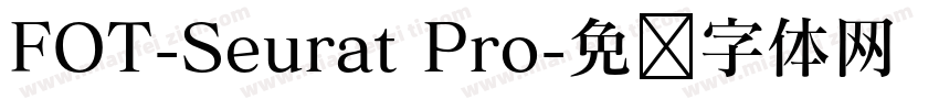 FOT-Seurat Pro字体转换